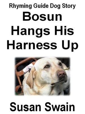 cover image of Bosun Hangs His Harness Up